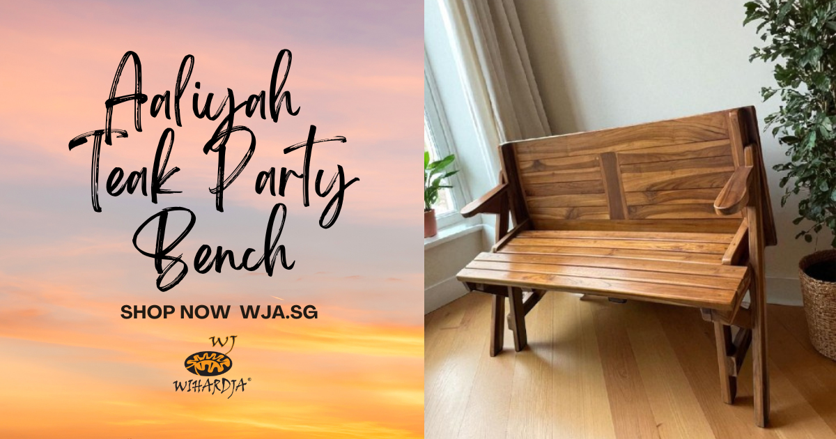 Aaliyah Teak Party Bench | Wihardja Furniture Singapore